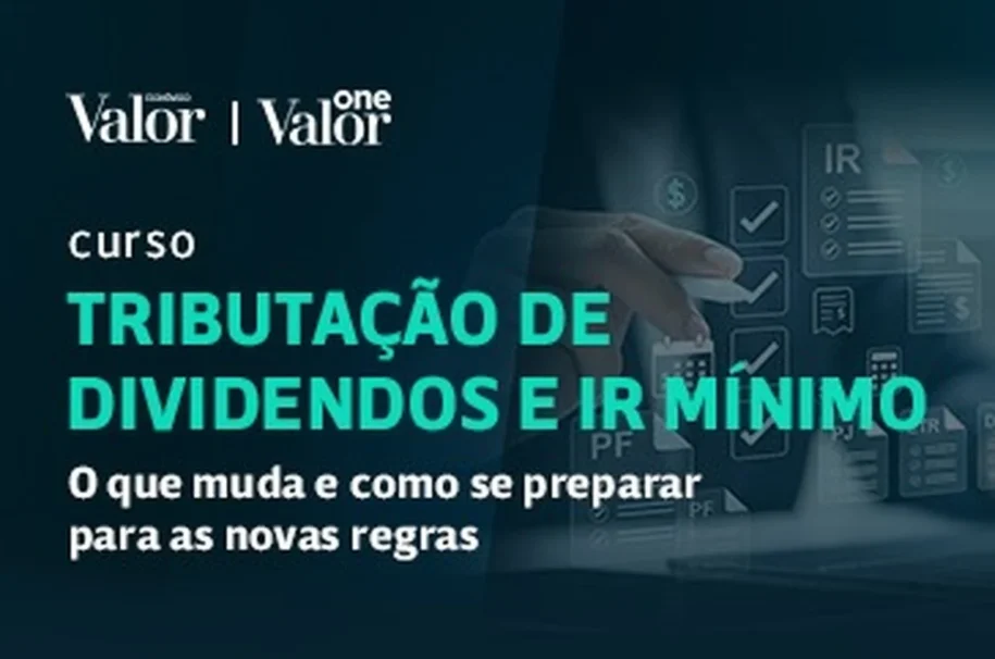 Valor Econômico lança curso sobre tributação de dividendos e IR Mínimo em 2026