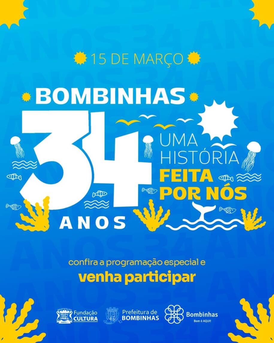 Bombinhas comemora 34 anos com ações e eventos que transformam a cidade!