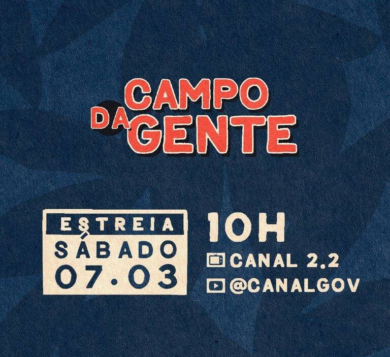 Canal Gov lança 'Campo da Gente' para destacar agricultura familiar no Brasil