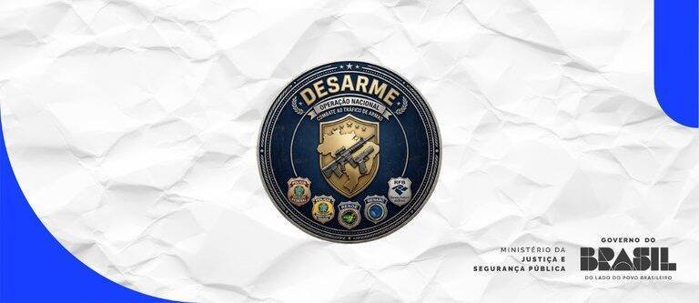 Ministério da Justiça e Segurança Pública realiza Operação Desarme e causa caos no tráfico