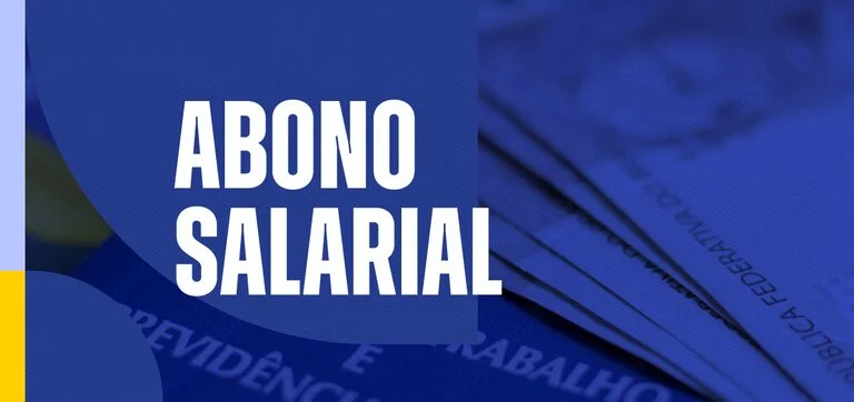 Ministério do Trabalho inicia pagamento de Abono Salarial e gera expectativa em 2 milhões