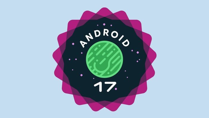 Google revela Android 17 em evento I/O 2026 com recursos inovadores e melhorias