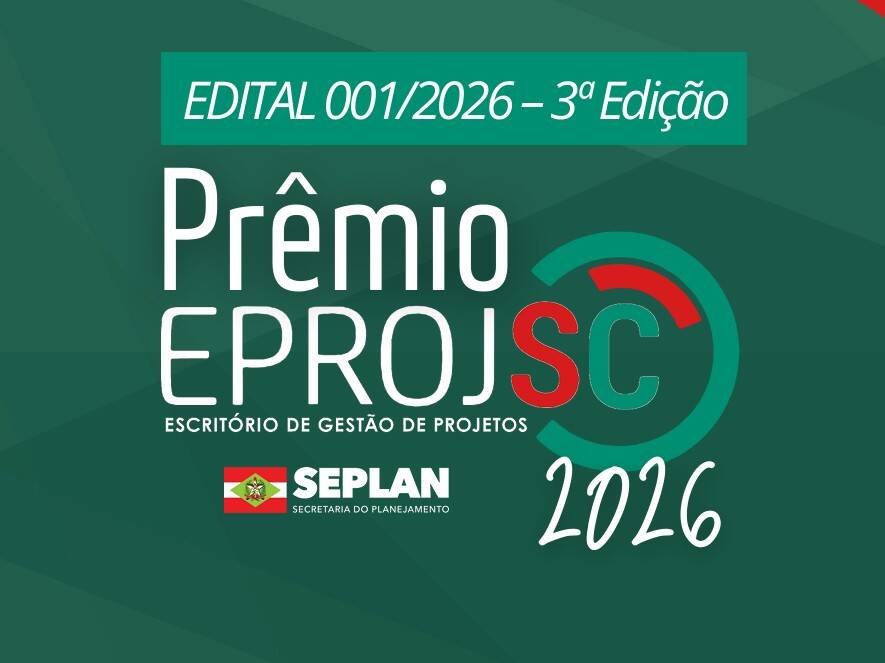 Governo de Santa Catarina abre inscrições para Prêmio EPROJ/SEPLAN 2026 e gera expectativa