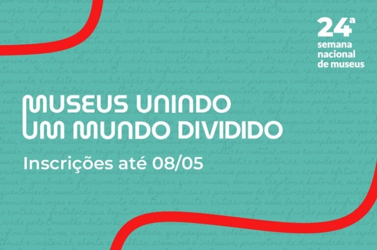 Instituto Brasileiro de Museus abre inscrições para Semana Nacional de Museus 2026