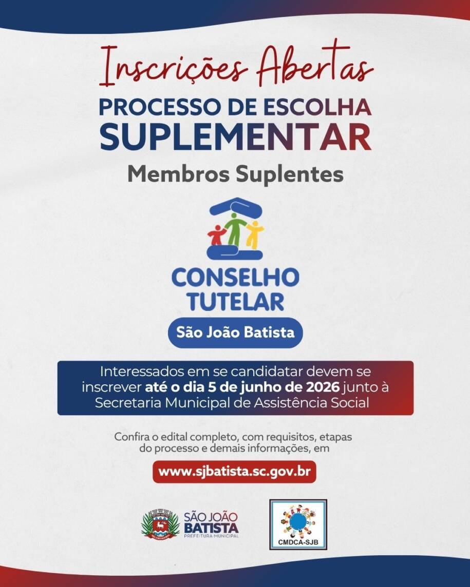 CMDCA de São João Batista abre inscrições para conselheiros tutelares suplentes até junho