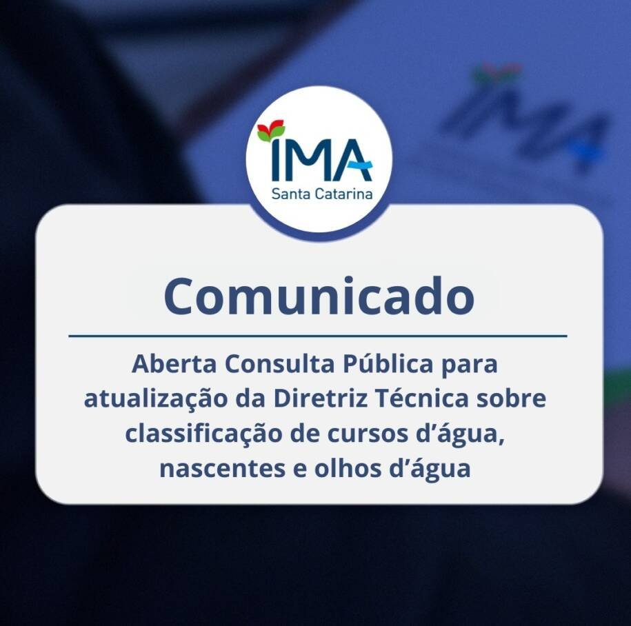 Instituto do Meio Ambiente de SC abre prazo até 2026 para atualização de normas