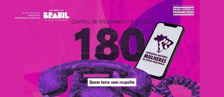 Ministério da Justiça lança campanha sobre violência contra a mulher na Copa