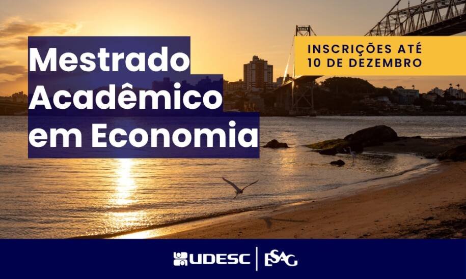 Udesc Esag abre vagas para Mestrado em Economia com provas em fevereiro de 2027